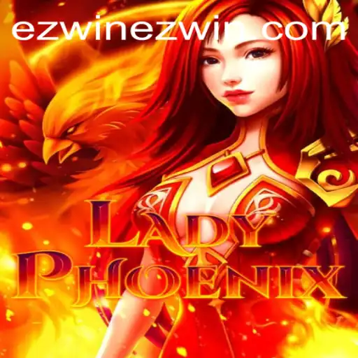 Mastering LadyPhoenix: Your Guide to an 'Ez Win'