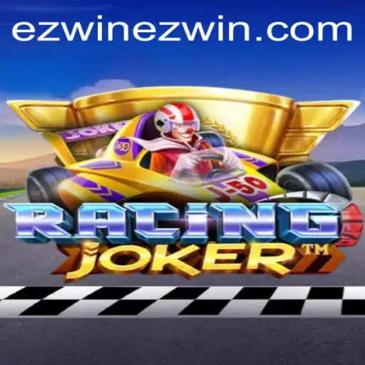 RacingJoker and the Magic Behind an 'Ez Win'